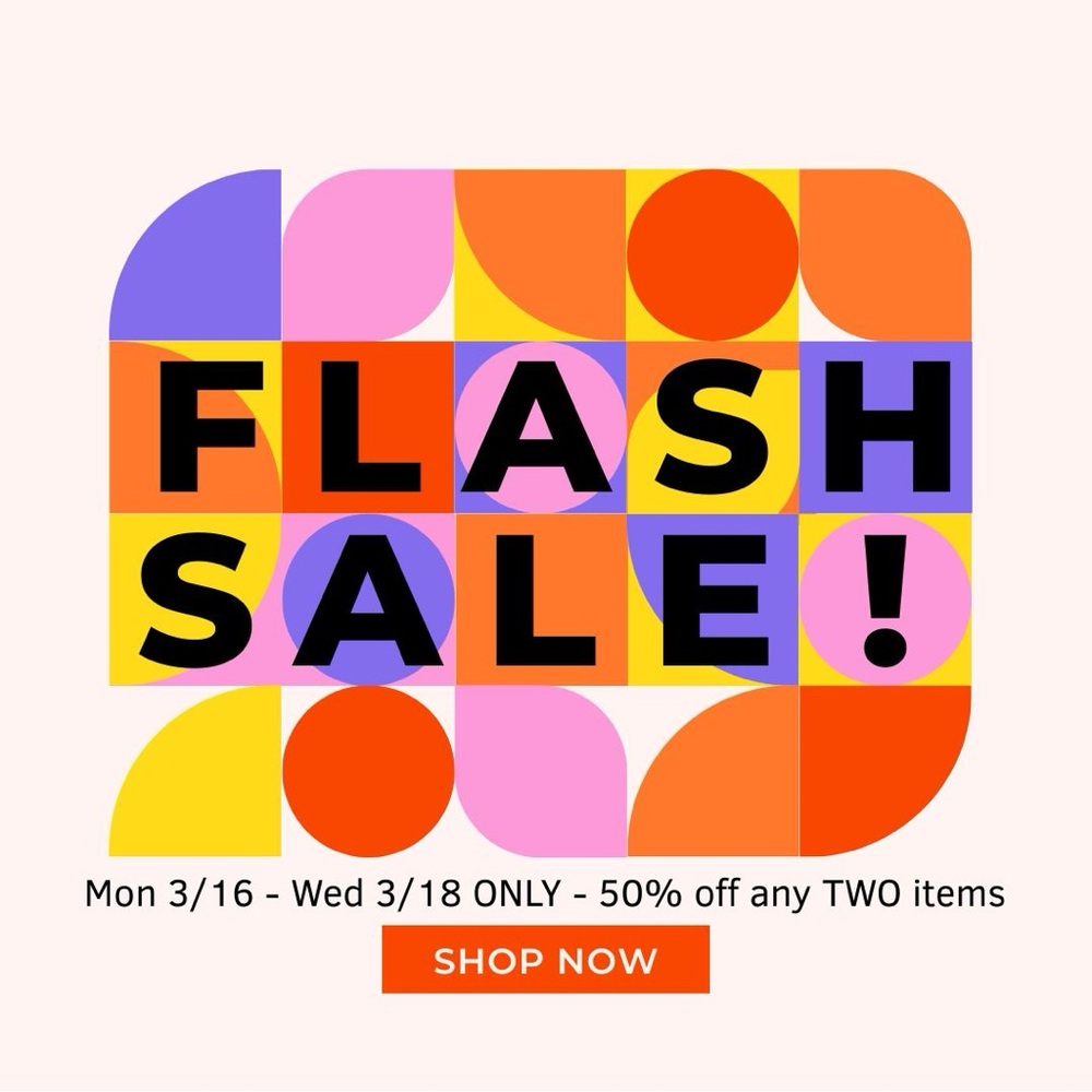 Two Day Only Flash Sale